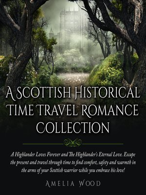 cover image of A Scottish Historical Time Travel Romance Collection